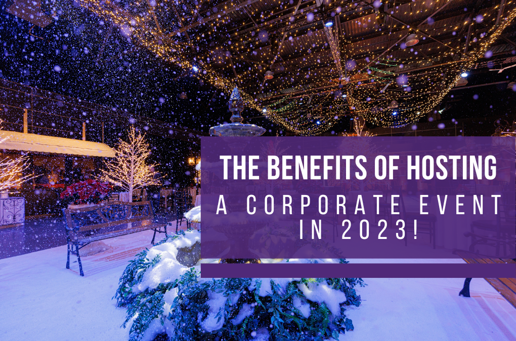 Benefits of Hosting a Corporate Event