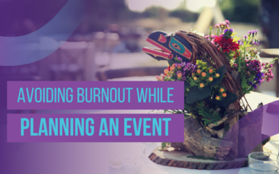 Avoid Burnout When Planning Events